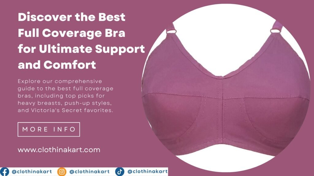full coverage bra
