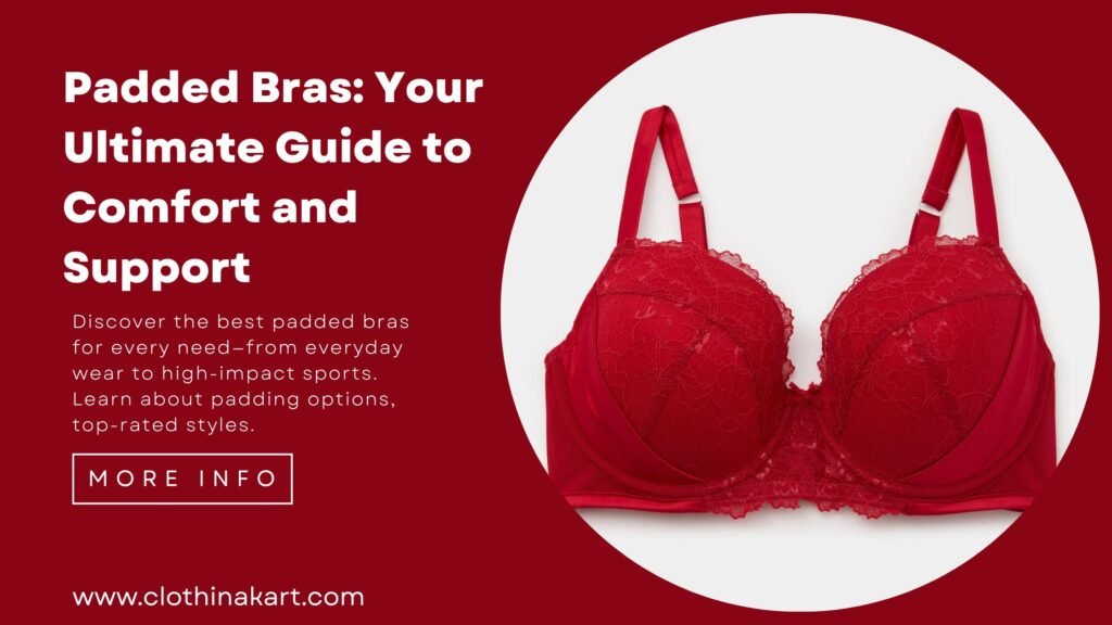 Padded Bras