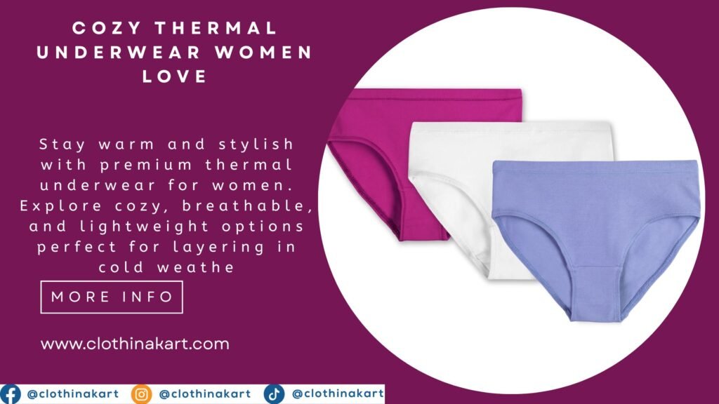Thermal Underwear