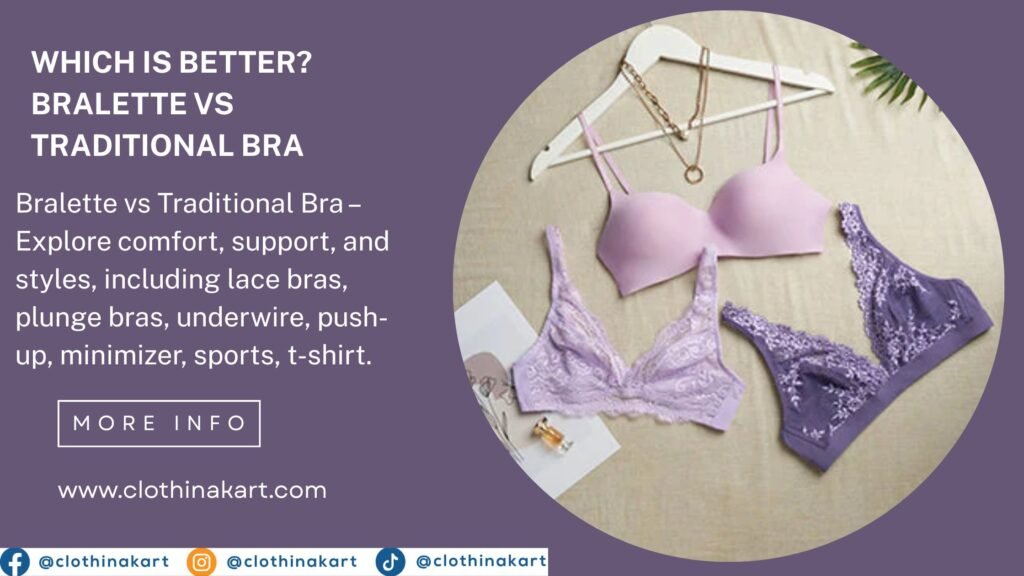 Bralette vs Traditional Bra