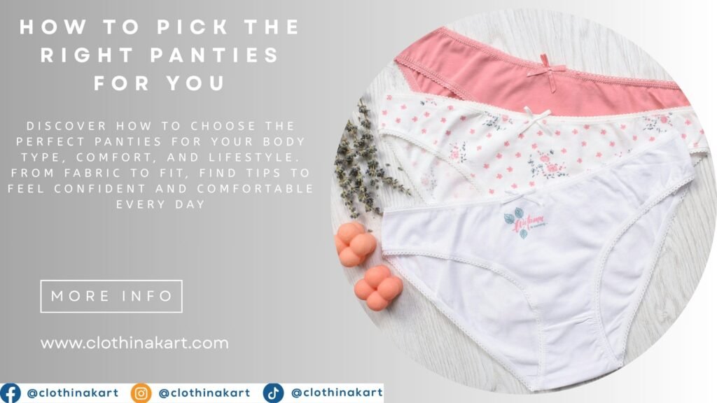 Pick the Right Panties