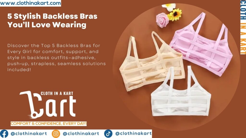 5 Stylish Backless Bras You’ll Love Wearing