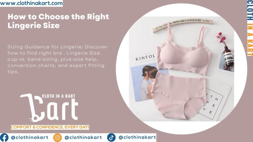How to Choose the Right Lingerie Size