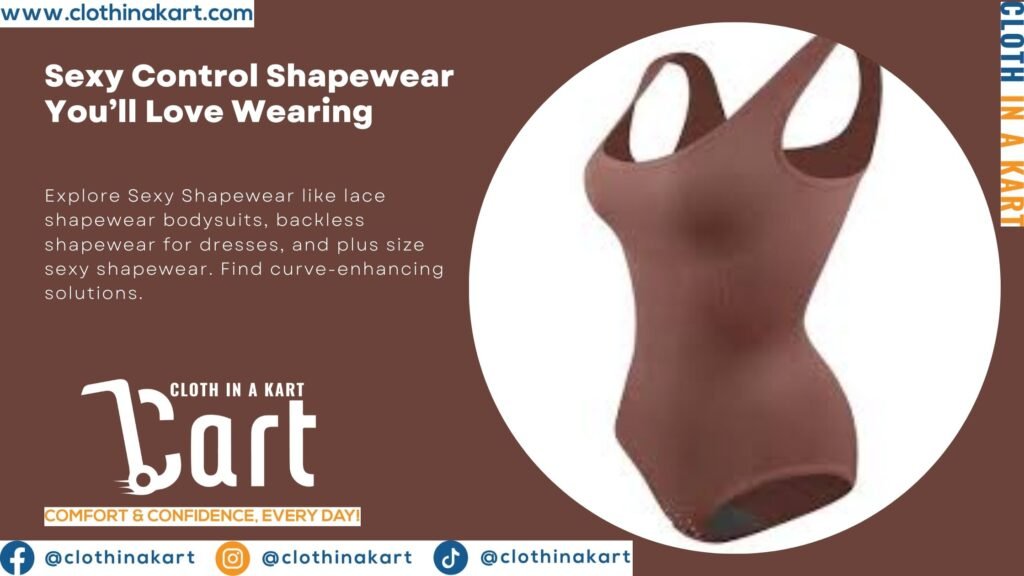 Sexy Control Shapewear You’ll Love Wearing