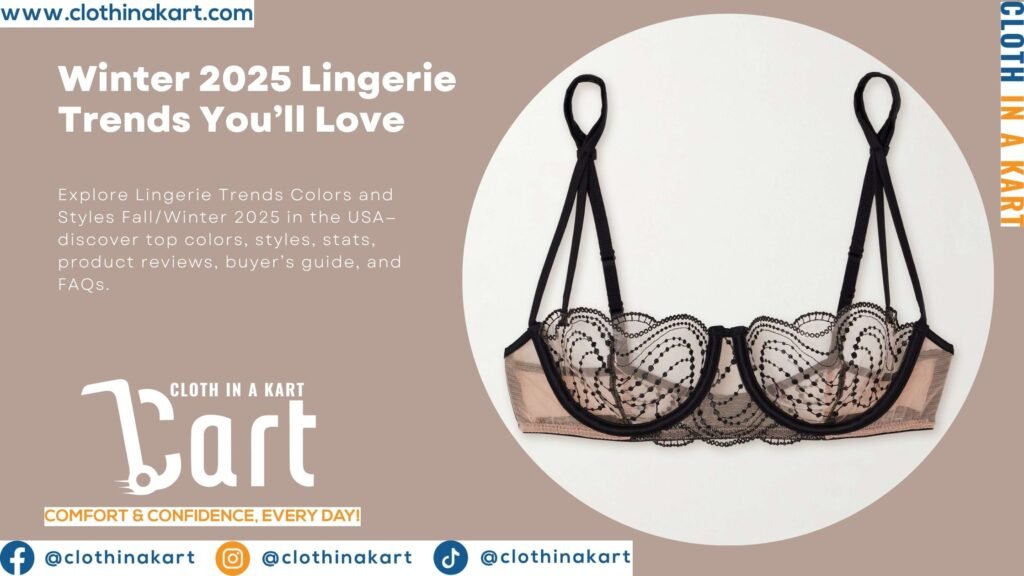 Winter 2025 Lingerie Trends You’ll Love
