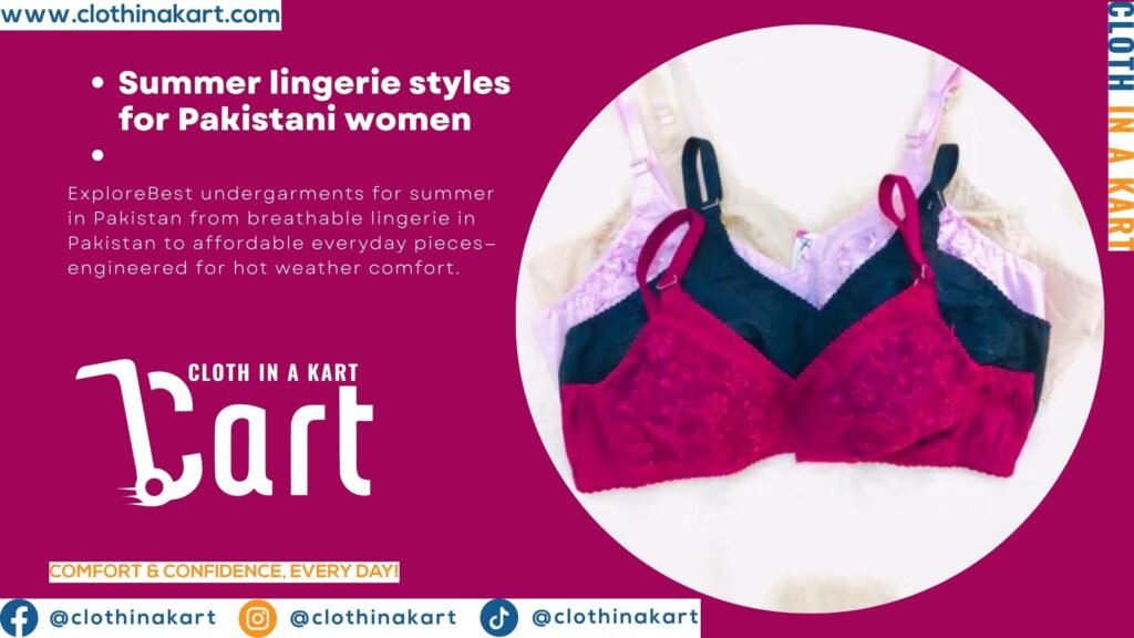 Affordable lightweight lingerie in Pakistan